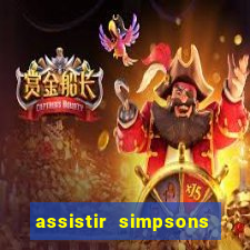 assistir simpsons online dublado